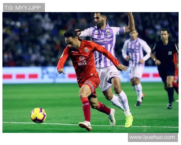 西甲激战皇家巴拉多利德迎战韦斯卡双方争夺关键积分之战